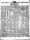 Wilts and Gloucestershire Standard Saturday 18 November 1837 Page 1