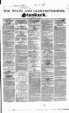 Wilts and Gloucestershire Standard Saturday 27 June 1840 Page 1