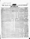 Wilts and Gloucestershire Standard Monday 02 January 1843 Page 1