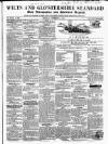 Wilts and Gloucestershire Standard Saturday 03 September 1853 Page 1
