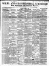Wilts and Gloucestershire Standard Saturday 04 March 1854 Page 1