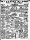 Wilts and Gloucestershire Standard Saturday 16 December 1854 Page 1
