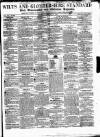 Wilts and Gloucestershire Standard Saturday 03 February 1855 Page 1