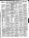 Wilts and Gloucestershire Standard Saturday 21 April 1855 Page 1
