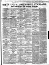 Wilts and Gloucestershire Standard Saturday 16 June 1855 Page 1