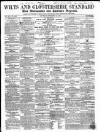 Wilts and Gloucestershire Standard Saturday 15 November 1856 Page 1
