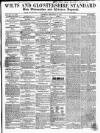 Wilts and Gloucestershire Standard Saturday 29 November 1856 Page 1