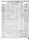Wilts and Gloucestershire Standard Saturday 10 January 1857 Page 1