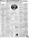 Wilts and Gloucestershire Standard Saturday 11 April 1857 Page 1