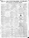 Wilts and Gloucestershire Standard Saturday 26 December 1857 Page 1