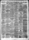Wilts and Gloucestershire Standard Saturday 13 February 1858 Page 1