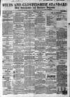 Wilts and Gloucestershire Standard Saturday 27 February 1858 Page 1