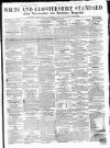 Wilts and Gloucestershire Standard Saturday 29 January 1859 Page 1