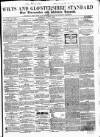 Wilts and Gloucestershire Standard Saturday 21 May 1859 Page 1