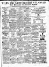 Wilts and Gloucestershire Standard Saturday 04 February 1860 Page 1