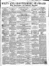 Wilts and Gloucestershire Standard Saturday 14 April 1860 Page 1