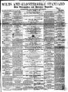 Wilts and Gloucestershire Standard Saturday 29 October 1864 Page 1