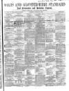 Wilts and Gloucestershire Standard Saturday 30 January 1869 Page 1