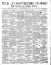 Wilts and Gloucestershire Standard Saturday 03 September 1870 Page 1