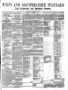 Wilts and Gloucestershire Standard Saturday 28 October 1871 Page 1