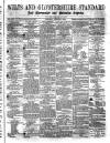 Wilts and Gloucestershire Standard Saturday 06 January 1872 Page 1