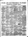 Wilts and Gloucestershire Standard Saturday 23 March 1872 Page 1