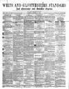 Wilts and Gloucestershire Standard Saturday 24 January 1874 Page 1