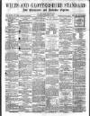 Wilts and Gloucestershire Standard Saturday 09 January 1875 Page 1