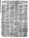 Wilts and Gloucestershire Standard Saturday 23 January 1875 Page 1