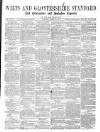 Wilts and Gloucestershire Standard Saturday 20 March 1875 Page 1