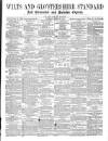 Wilts and Gloucestershire Standard Saturday 27 March 1875 Page 1