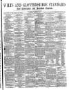 Wilts and Gloucestershire Standard Saturday 10 June 1876 Page 1