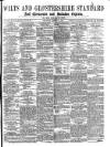 Wilts and Gloucestershire Standard Saturday 06 October 1877 Page 1