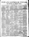 Wilts and Gloucestershire Standard Saturday 05 October 1878 Page 1