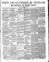 Wilts and Gloucestershire Standard Saturday 26 October 1878 Page 1