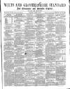 Wilts and Gloucestershire Standard Saturday 08 March 1879 Page 1