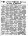Wilts and Gloucestershire Standard Saturday 23 August 1879 Page 1