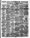 Wilts and Gloucestershire Standard Saturday 17 January 1880 Page 1