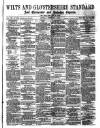 Wilts and Gloucestershire Standard Saturday 04 September 1880 Page 1