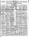 Wilts and Gloucestershire Standard Saturday 28 February 1891 Page 1