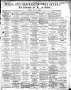 Wilts and Gloucestershire Standard Saturday 05 January 1895 Page 1