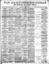 Wilts and Gloucestershire Standard Saturday 02 November 1895 Page 1