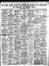 Wilts and Gloucestershire Standard Saturday 03 February 1900 Page 1