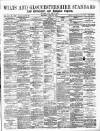 Wilts and Gloucestershire Standard Saturday 22 June 1901 Page 1
