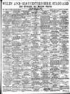 Wilts and Gloucestershire Standard Saturday 21 September 1912 Page 1