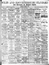 Wilts and Gloucestershire Standard Saturday 05 October 1912 Page 1