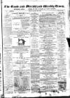 Goole Times Friday 29 March 1878 Page 1