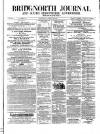 Bridgnorth Journal Saturday 12 April 1856 Page 1