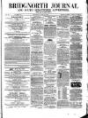 Bridgnorth Journal Saturday 21 June 1856 Page 1