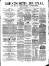 Bridgnorth Journal Saturday 28 June 1856 Page 1